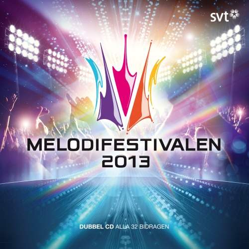 Melodifestivalen - 2013