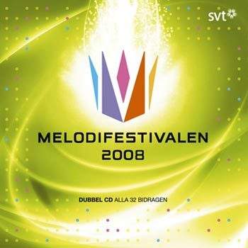 Melodifestivalen - 2008