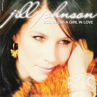 Jill Johnson - God Bless A Girl In Love