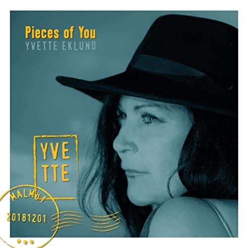 Yvette Eklund - Pieces Of You