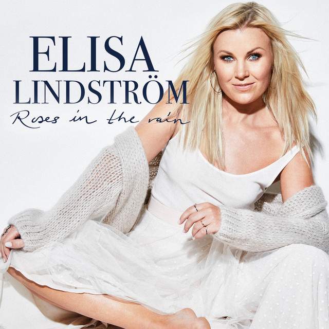 Elisa Lindström - Roses In The Rain