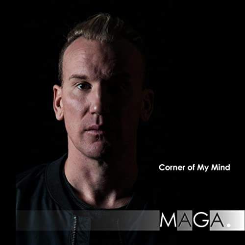 Maga - Corner Of My Mind