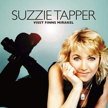 Suzzie Tapper - Visst finns mirakel